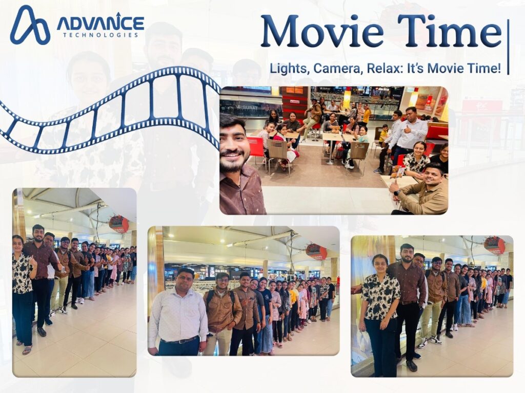 Movie Time. Advance Technologies. surat. It company